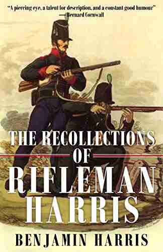 The Recollections of Rifleman Harris