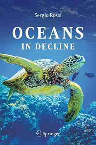 Oceans In Decline Sergio Rossi