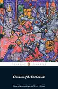 Chronicles Of The First Crusade (Penguin Classics)