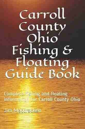 Gallia County Ohio Fishing Floating Guide Part 1: Complete Fishing And Floating Information For Gallia County Ohio Part 1 (Ohio Fishing Floating Guide Books)