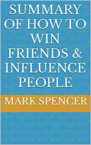 HOW TO MAKE WIN FRIENDS INFLUENCE ALL PEOPLE