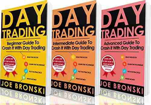 DAY TRADING: Basic Intermediate And Advanced Guide To Crash It With Day Trading Day Trading Bible Day Trading Stock Exchange Trading Strategies Option Trading Forex Binary Option Penny Stock