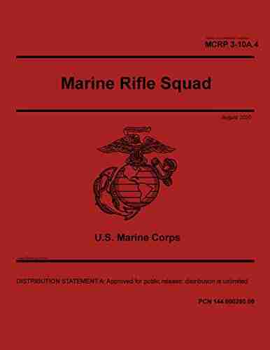 Marine Corps Reference Publication MCRP 3 10A 4 Marine Rifle Squad August 2020