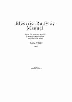 Electric Railway Manual New York: 1914