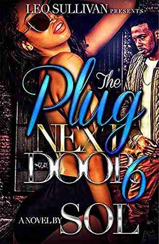 The Plug Next Door 6: Summer S Story