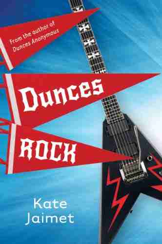 Dunces Rock Kate Jaimet