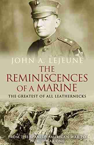 The Reminiscences of a Marine