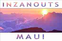 INZANOUTS Maui Hawai I Wander Stories