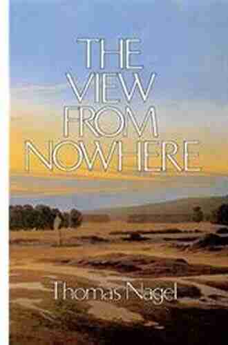 The View From Nowhere Thomas Nagel