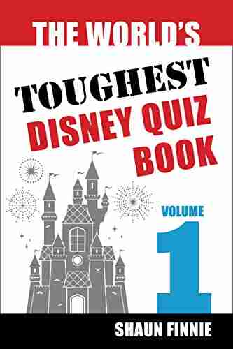 The World S Toughest Disney Quiz Book: Volume 1