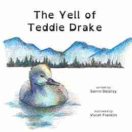 The Yell Of Teddie Drake