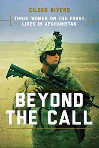 Beyond The Call: Three Women On The Front Lines In Afghanistan