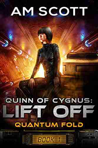 Quinn of Cygnus: Lift Off (Quantum Fold 1)