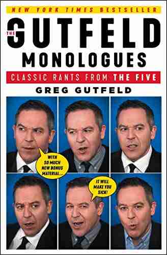 The Gutfeld Monologues: Classic Rants From The Five