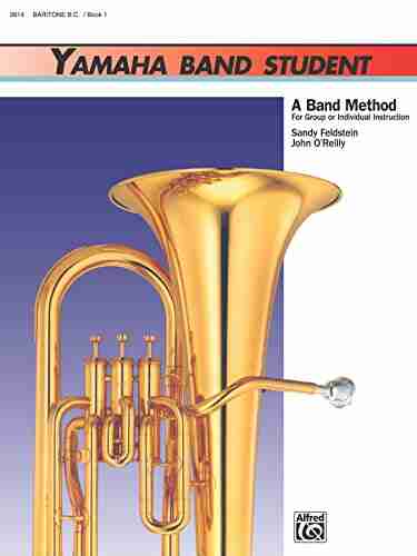 Yamaha Band Student 1 For Baritone B C : A Band Method For Group Or Individual Instruction (Yamaha Band Method)