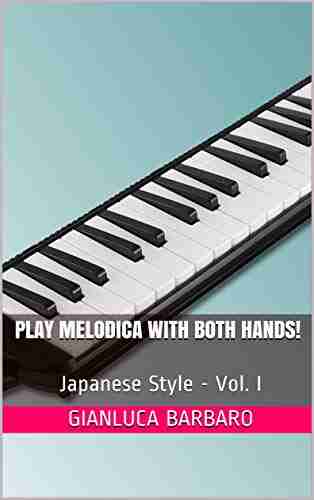 Play Melodica with Both Hands Vol 1: Japanese Style (Melodicamente)