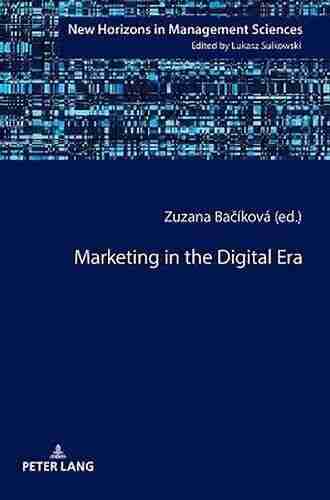 Marketing In The Digital Era (New Horizons In Management Sciences 9)