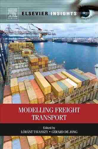 Modelling Freight Transport (Elsevier Insights)