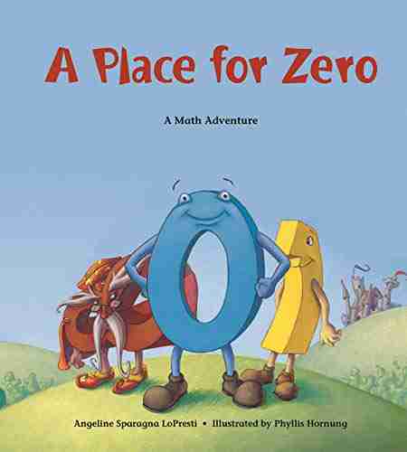 A Place for Zero (Charlesbridge Math Adventures)