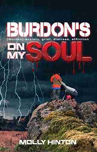 Burdon s on My Soul Molly Hinton