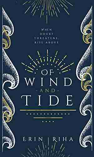 Of Wind And Tide Erin Riha