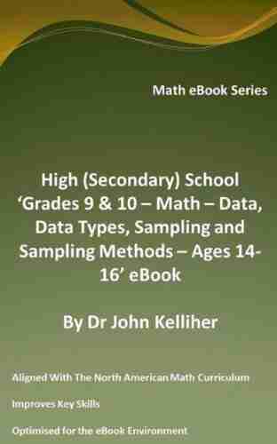 High (Secondary) School Grades 9 10 Math Data Data Types Sampling and Sampling Methods Ages 14 16 eBook