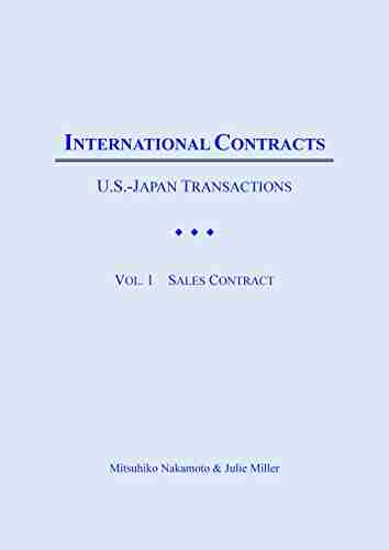 International Contracts: U S Japan Transactions (Sales Contract 1)