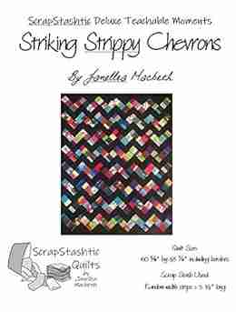 Striking Strippy Chevrons: ScrapStashtic Deluxe Teachable Moments