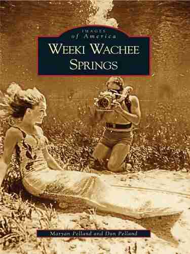 Weeki Wachee Springs (Images Of America)