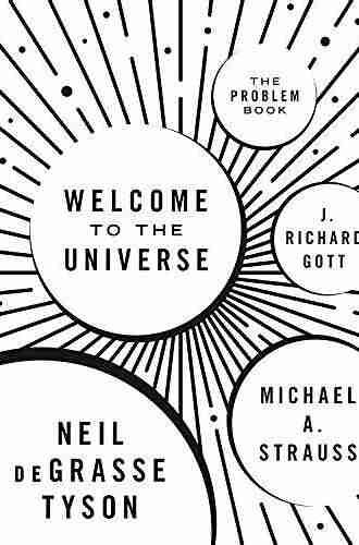 Welcome to the Universe: The Problem