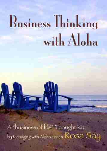 Business Thinking with Aloha Rosa Say