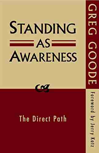 Standing as Awareness: The Direct Path