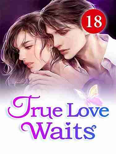 True Love Waits 18: You Are My Buddy Now (Roses And Flame)